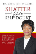 Read Pdf SHATTER YOUR SELF-DOUBT