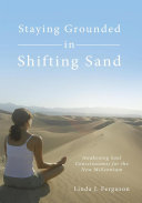 Read Pdf Staying Grounded in Shifting Sand