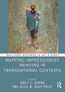 Read Pdf Mapping Impressionist Painting in Transnational Contexts