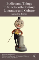 Read Pdf Bodies and Things in Nineteenth-Century Literature and Culture