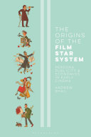 Read Pdf The Origins of the Film Star System