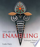 The Art Of Enameling