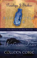 Read Pdf Without a Trace and Blue Bottle Club 2 in 1
