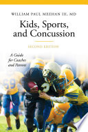 Kids Sports And Concussion A Guide For Coaches And Parents 2nd Edition