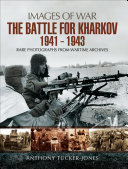 Read Pdf The Battle for Kharkov, 1941–1943