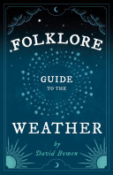 Read Pdf Folklore Guide to the Weather