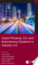 Cyber Physical Iot And Autonomous Systems In Industry 4 0