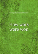 Read Pdf How wars were won