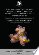 Applied Topology Recent Progress For Computer Science Fuzzy Mathematics And Economics 