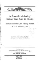 A Scientific Method Of Eating Your Way To Health
