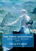 Read Pdf The Three Mountains: The Return to the Light