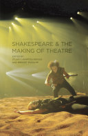 Read Pdf Shakespeare and the Making of Theatre