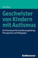 Geschwister von Kindern mit Autismus