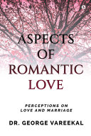 Aspects of Romantic Love