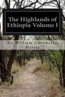 The Highlands Of Ethiopia Volume I
