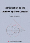 Read Pdf Introduction to the Division by Zero Calculus