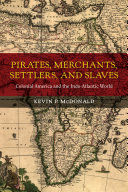 Read Pdf Pirates, Merchants, Settlers, and Slaves