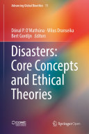 Disasters: Core Concepts and Ethical Theories Book