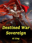 Destined War Sovereign