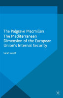 The Mediterranean Dimension of the European Union's Internal Security Book