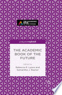 The Academic Book of the Future