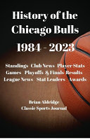 Read Pdf History of the Chicago Bulls 1984-2021