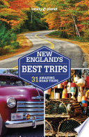 Lonely Planet New England   s Best Trips
