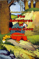 THE ADVENTURES OF BOBBY COON Book