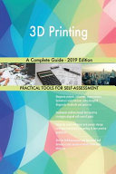 3d Printing A Complete Guide 2019 Edition