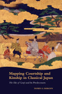 Mapping Courtship and Kinship in Classical Japan Book