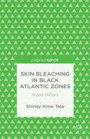 Read Pdf Skin Bleaching in Black Atlantic Zones
