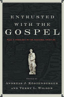 Read Pdf Entrusted with the Gospel