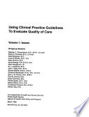 Using Clinical Practice Guidelines To Evaluate Quality Of Care