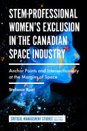 Read Pdf STEM-Professional Women's Exclusion in the Canadian Space Industry