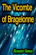 Read Pdf The Vicomte of Bragelonne