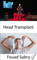 Head Transplant