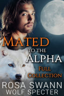 Read Pdf Mated to the Alpha [Full Collection]