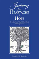 Read Pdf Journey from Heartache to Hope