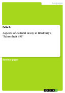 Read Pdf Aspects of cultural decay in Bradbury's 