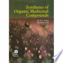 Syntheses Of Organic Medicinal Compounds