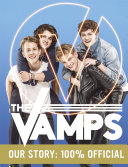 Read Pdf The Vamps: Our Story