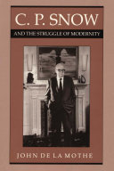 Read Pdf C. P. Snow and the Struggle of Modernity