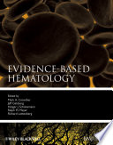 Evidence Based Hematology