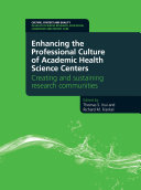 Read Pdf Enhancing the Professional Culture of Academic Health Science Centers