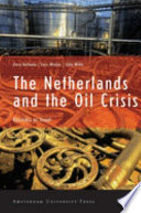 The Netherlands And The Oil Crisis