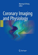 Coronary Imaging And Physiology