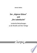 Der "Algierer-Sklave" und "Die Judenbuche"