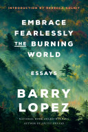 Read Pdf Embrace Fearlessly the Burning World