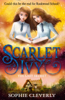 The Last Secret (Scarlet and Ivy, Book 6) Book