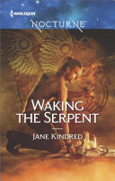 Read Pdf Waking the Serpent